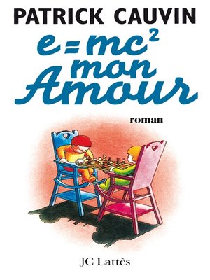 cover image of e=mc2 mon amour